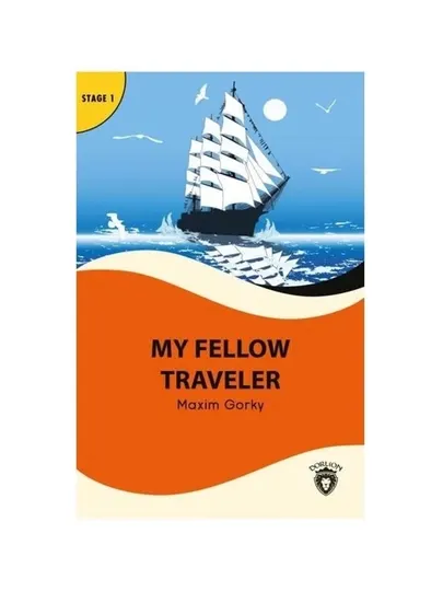 Maxim Gorky: My fellow traveler