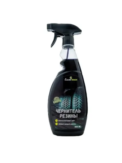 Тонировщик резины Clean-Mach, автохимия, 500 мл - Уход за шинами и дисками