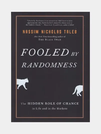 Fooled by randomness. Nassim Nicholas Taleb