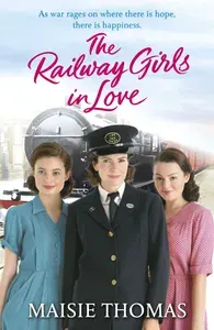 The Railway Girls in Love / Книга на Английском