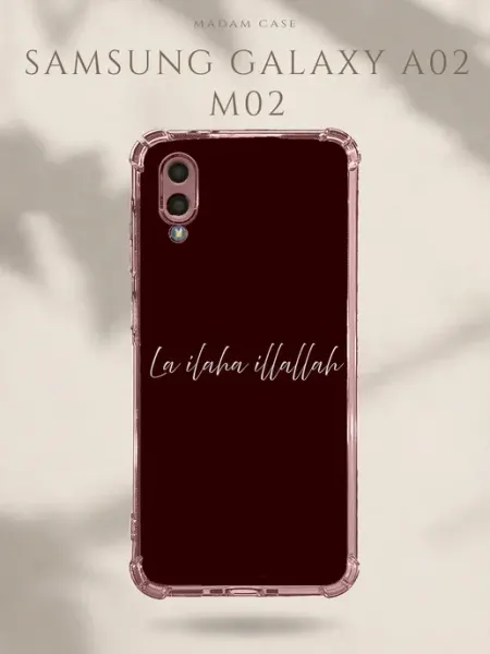 Чехол на Samsung Galaxy A02 La Ilaha Illallah Madam Case