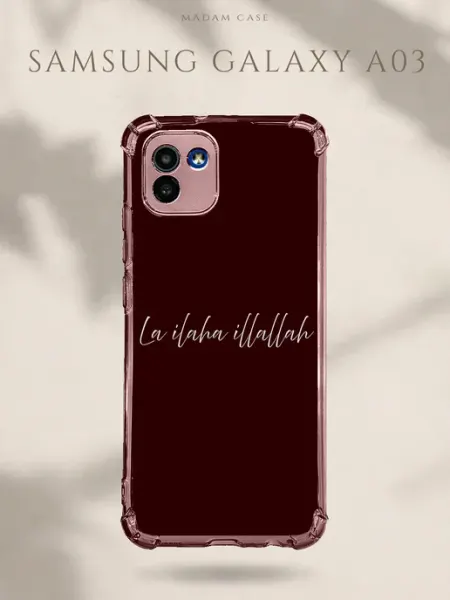 Чехол на Samsung Galaxy A03 La Ilaha Illallah Madam Case
