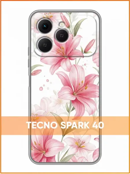 Чехол на Tecno Spark 40 с принтом Лилии Case Face