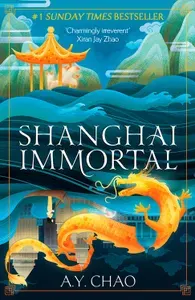 Shanghai Immortal / Книга на Английском