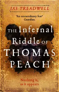 The Infernal Riddle of Thomas Peach / Книга на Английском