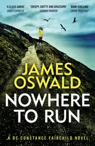 Nowhere to Run / Книга на Английском | Oswald James