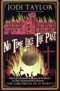 No Time Like The Past / Книга на Английском | Taylor Jodi