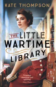 The Little Wartime Library / Книга на Английском | Thompson Kate