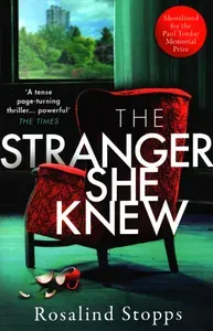 The Stranger She Knew / Книга на Английском | Stopps Rosalind