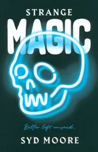 Strange Magic / Книга на Английском | Moore Syd