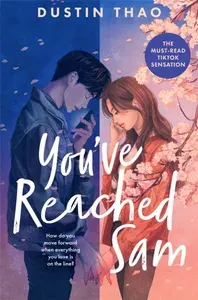 Youve Reached Sam / Вы дозвонились до Сэма / Книга на Английском | Тао Дастин