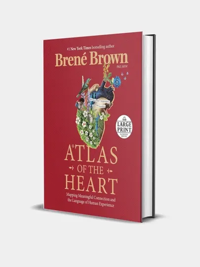 Atlas of the Heart, Brene Brown