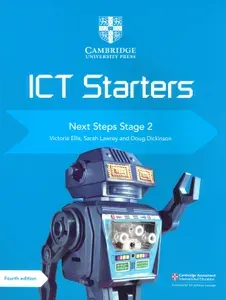 Cambridge ICT Starters. Next Steps. Stage 2 / Книга на Английском | Ellis Victoria, Lawrey Sarah