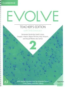 Evolve. Level 2. Teachers Edition with Test Generator / Книга для учителя | Jones Gareth, Kocienda Genevieve