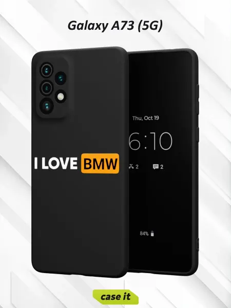 Case it Чехол на Samsung A73 5G с принтом I love BMW