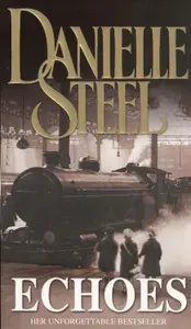Echoes / Книга на Английском | Danielle Steel