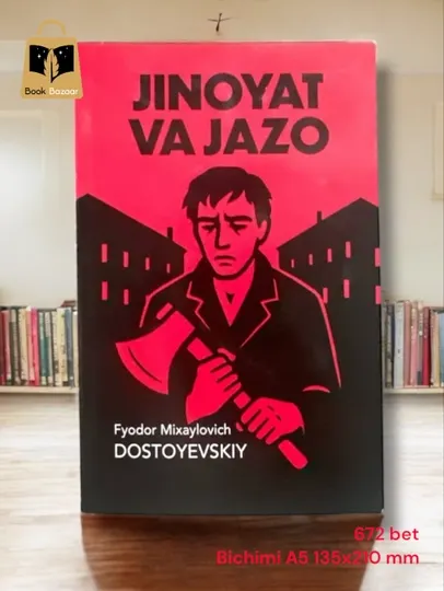 Фёдор Достоевский, Жиноят ва жазо, на узбекском языке