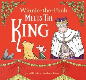 Winnie-the-Pooh Meets the King / Книга на Английском
