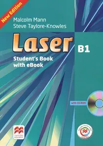 Laser. 3rd Edition. B1. Students Book with eBook and Macmillan Practice Online (+CD) / Учебник | Mann Malcolm, Taylore-Knowles Steve