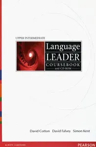 Language Leader. Upper Intermediate. Coursebook (+CD) / Учебник | Kent Simon, Cotton David