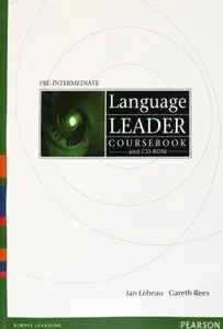 Language Leader. Pre-Intermediate. Coursebook (+CD) / Учебник | Lebeau Ian