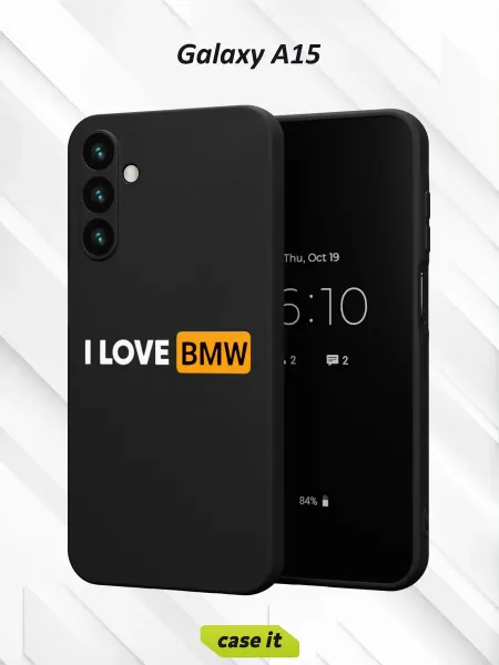 Case it Чехол на Samsung A15 с принтом I love BMW