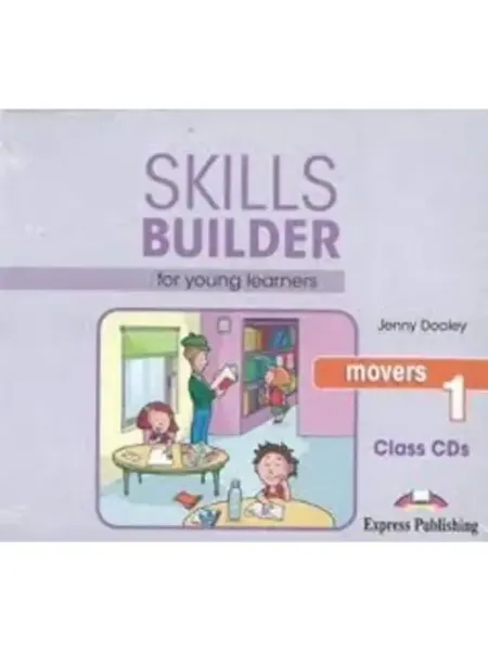 Express Publishing Skills Builder (Revised - 2018 Exam) Movers 1 Class Audio CD