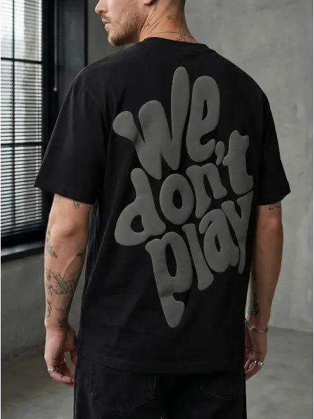 RoMaxTex Футболка с надписью We Dont Play