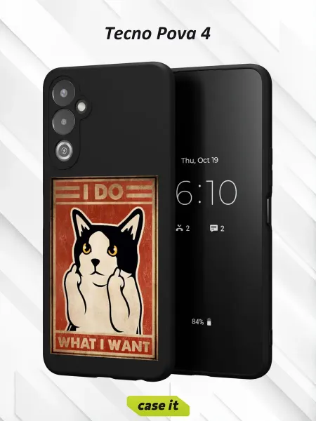 Case it Чехол на Tecno Pova 4с принтом I do what I want