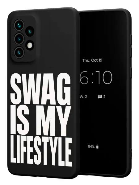 PBl store Чехол на Samsung A73 5G с принтом Swag my life