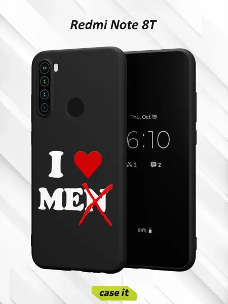 Case it Чехол на Redmi Note 8Tс принтом I love me