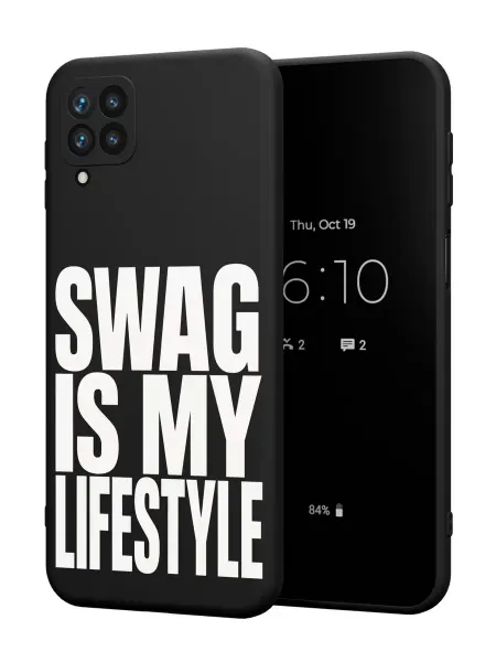 PBl store Чехол на Samsung A12 с принтом Swag my life