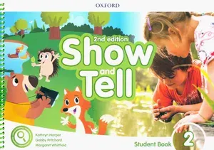 Show and Tell. Second Edition. Level 2. Student Book Pack / Учебник | Pritchard Gabby, Whitfield Margaret