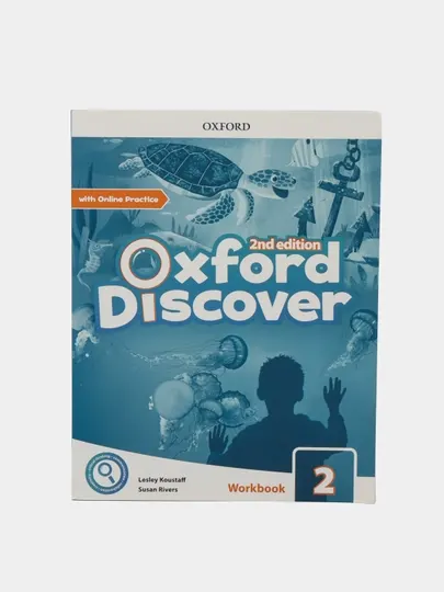 Oxford Discover. Second Edition. Level 2. Workbook with Online Practice, Koustaff Lesley