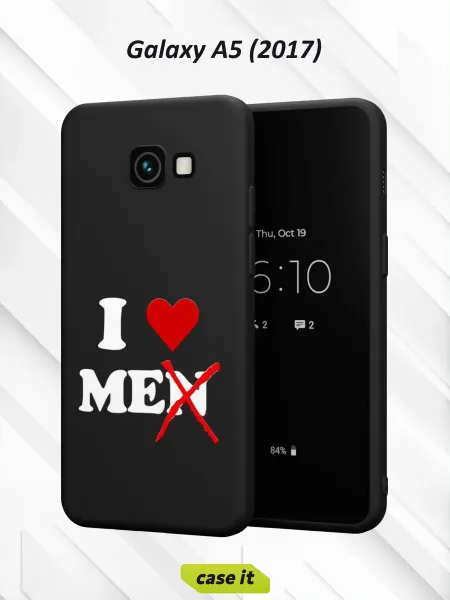 Case it Чехол на Samsung A5 2017с принтом I love me