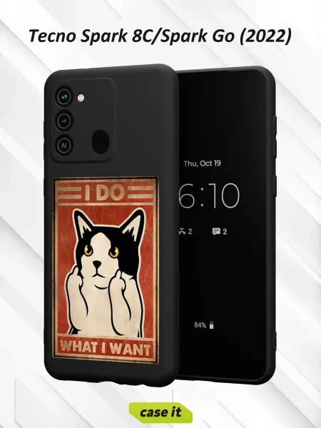 Case it Чехол на Tecno Spark 8C GO 2022с принтом I do what I want