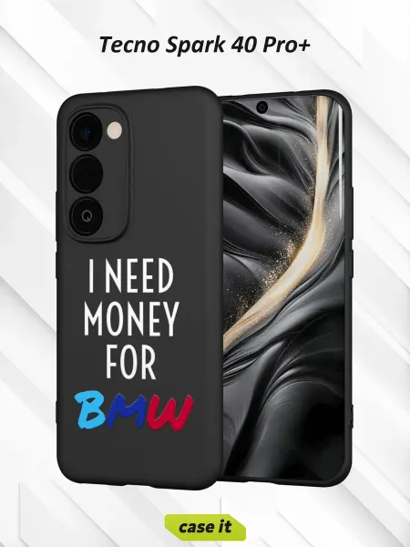 Case it Чехол на Tecno Spark 40 Pro+с принтом I need money