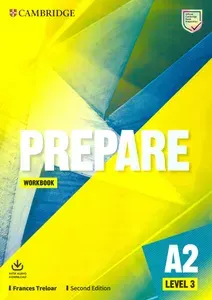 Prepare. 2nd Edition. Level 3. A2. Workbook with Audio Download / Рабочая тетрадь | Frances Treloar