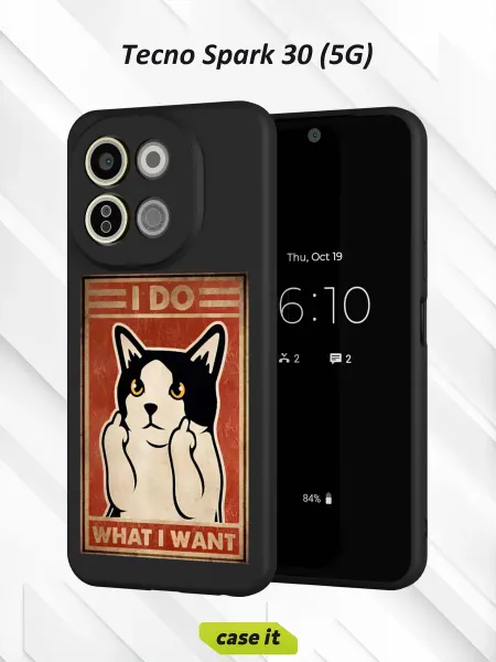 Case it Чехол на Tecno Spark 30 5Gс принтом I do what I want