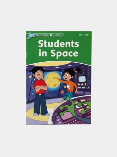 Dolphin Readers: Level 3: 525-Word Vocabulary Students In Space, Wright Craig