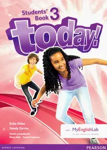 Today! Level 3. Students Book with MyEnglishLab access code / Учебник