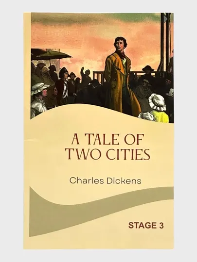 A Tale of two Cities, Charles Dickens, Stage 3