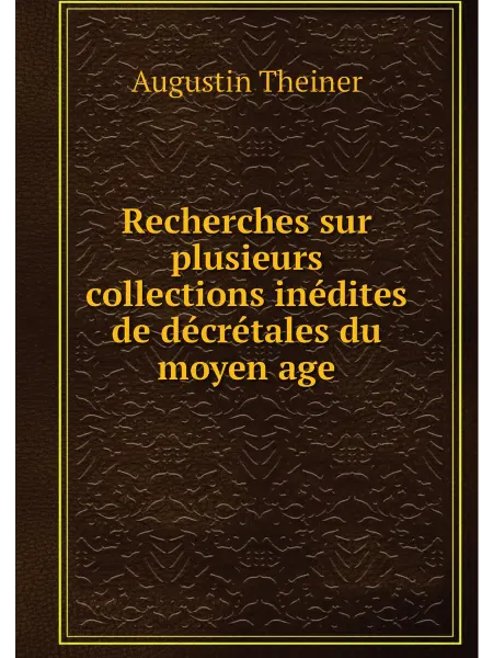 Нобель Пресс Recherches sur plusieurs collections inédites de déc