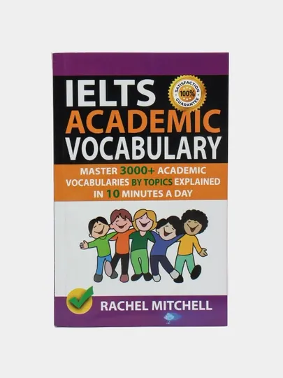 Ielts Academic Vocabulary: Master 3000+ Academic Vocabularies