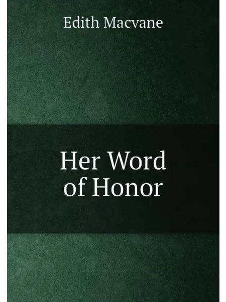 Нобель Пресс Her Word of Honor