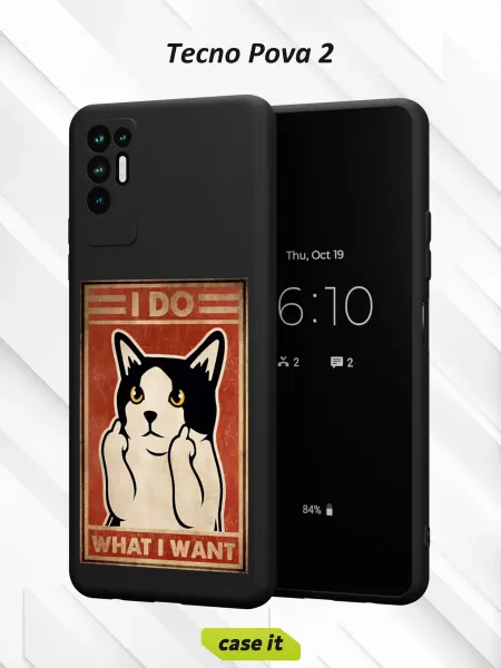 Case it Чехол на Tecno Pova 2с принтом I do what I want