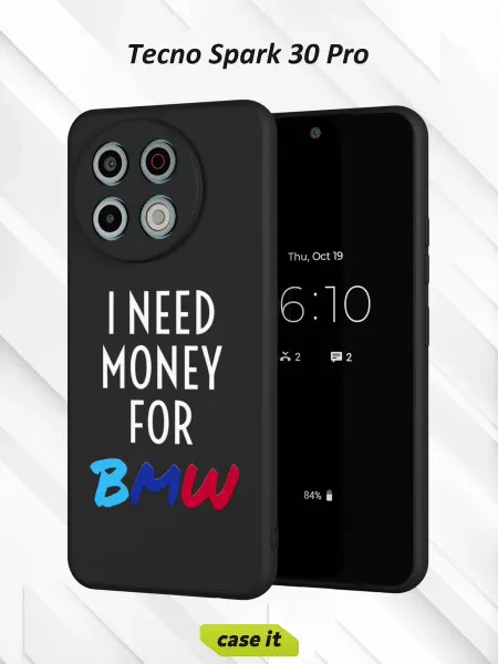 Case it Чехол на Tecno Spark 30 Proс принтом I need money