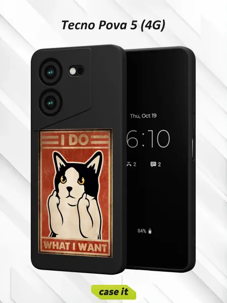 Case it Чехол на Tecno Pova 5 (4G)с принтом I do what I want