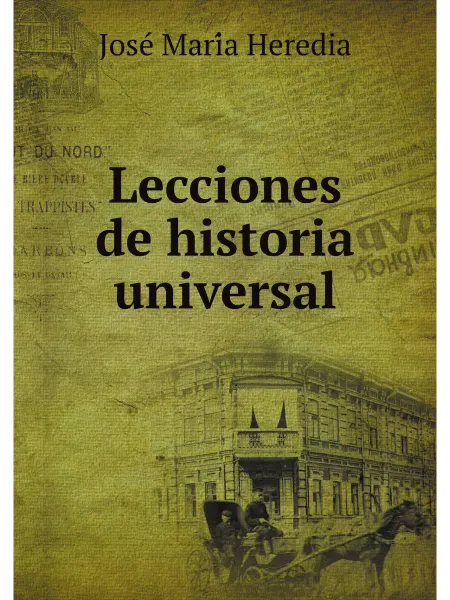 Нобель Пресс Lecciones de historia universal