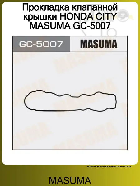 MASUMA Прокладка клапанной крышки HONDA CITY GC-5007